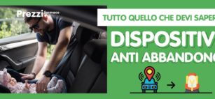 Dispositivo Anti Abbandono prezzo e quale comprare